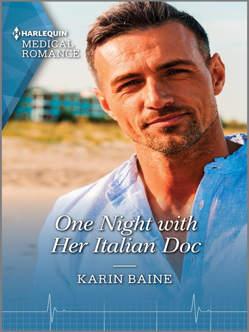 Title details for One Night with Her Italian Doc by Karin Baine - Available
